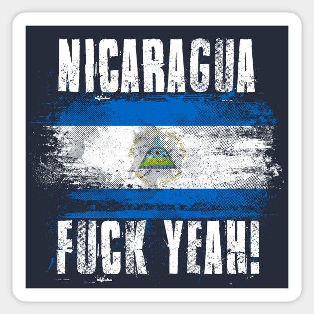 Nicaragua Fuck Yeah! Wartorn Distressed Flag Sticker by Family Heritage Gifts